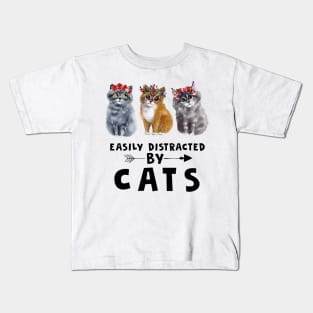 Easily Distracted By Cats Lover Funny Gift Kids T-Shirt